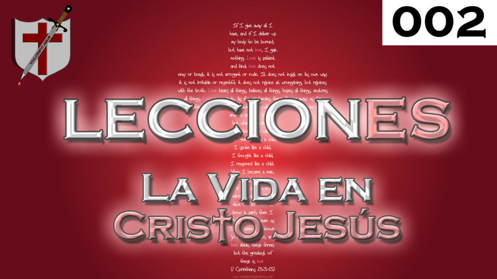leccion-es-002-la-vida-en-cristo-jesus